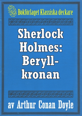 Sherlock Holmes: Äventyret med beryllkronan – Å