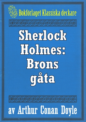 Sherlock Holmes: Problemet brons gåta – Återutg