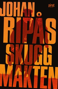 Skuggmakten (e-bok) av Johan Ripås