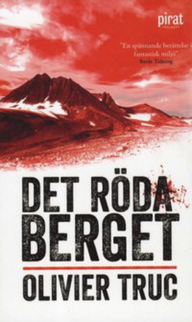 Det röda berget (e-bok) av Olivier Truc