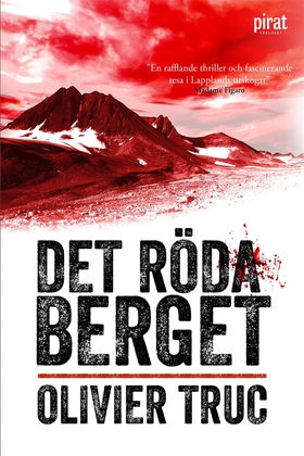 Det röda berget (e-bok) av Olivier Truc