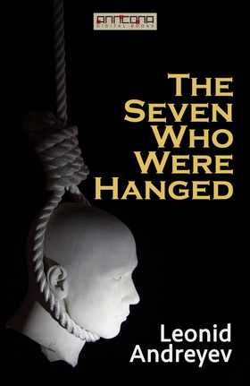 The Seven Who Were Hanged (e-bok) av Leonid And
