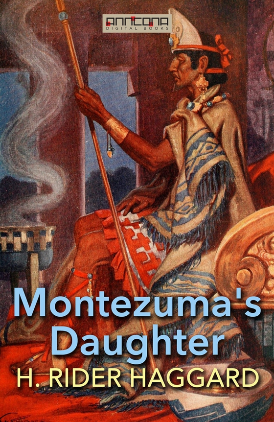 Montezuma's Daughter
