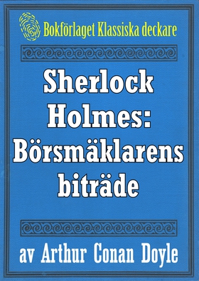 Sherlock Holmes: Äventyret med börsmäklarens bi