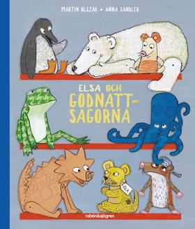 Elsa och godnattsagorna (e-bok) av Martin Olcza