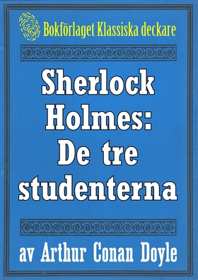 Sherlock Holmes: Äventyret med de tre studenter
