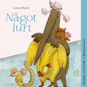 Något lurt (ljudbok) av Lotta Olsson
