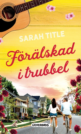Förälskad i trubbel (e-bok) av Sarah Title