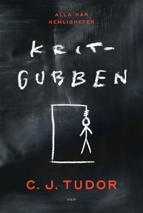 Kritgubben (e-bok) av C J Tudor