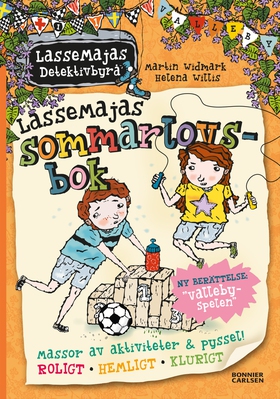 LasseMajas sommarlovsbok. Vallebyspelen (e-bok)