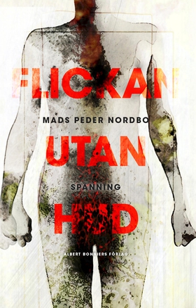 Flickan utan hud (e-bok) av Mads Peder Nordbo