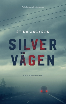 Silvervägen (e-bok) av Stina Jackson