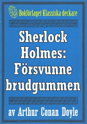 Sherlock Holmes: Äventyret med den försvunne br