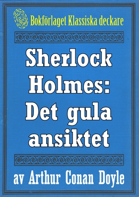 Sherlock Holmes: Äventyret med det gula ansikte