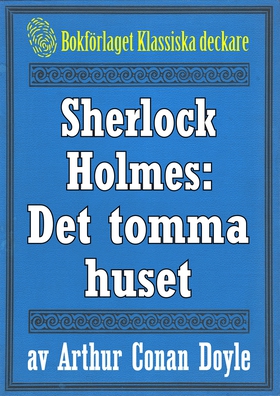 Sherlock Holmes: Äventyret med det tomma huset 