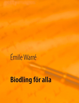 Biodling för alla (e-bok) av Émile Warré