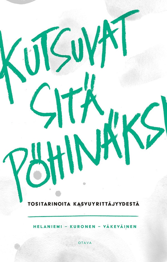 Kutsuvat sitä pöhinäksi