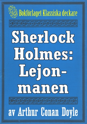 Sherlock Holmes: Äventyret med lejonmanen – Åte