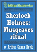 Sherlock Holmes: Äventyret med Musgraves ritual – Återutgivning av text från 1947