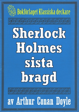 Sherlock Holmes sista bragd – Återutgivning av 