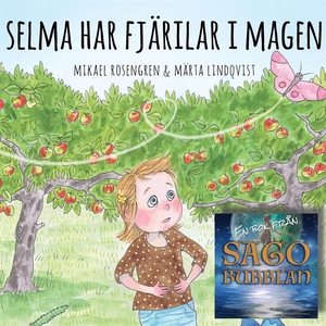Selma har fjärilar i magen (ljudbok) av Mikael