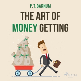 The Art of Money Getting (ljudbok) av P. T. Bar