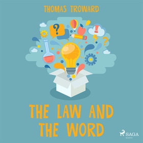 The Law and The Word (ljudbok) av Thomas Trowar