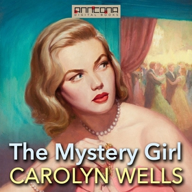 The Mystery Girl (ljudbok) av Carolyn Wells