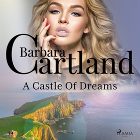 A Castle Of Dreams (ljudbok) av Barbara Cartlan