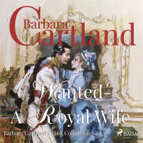 Wanted - A Royal Wife (ljudbok) av Barbara Cart