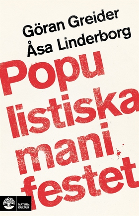 Populistiska manifestet (e-bok) av Göran Greide