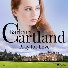 Pray For Love (ljudbok) av Barbara Cartland