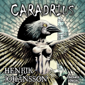 Caradrius (ljudbok) av Henrik Johansson