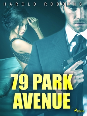 79 Park Avenue (e-bok) av Harold Robbins