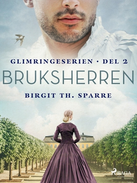 Bruksherren (e-bok) av Birgit Th. Sparre