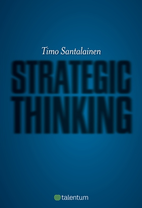 Strategic Thinking (e-bok) av Timo Santalainen