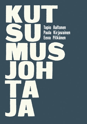 Kutsumusjohtaja (e-bok) av Tapio Aaltonen, Paul