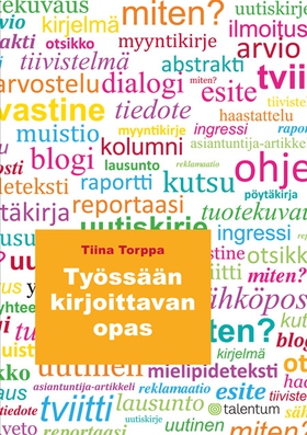 Työssään kirjoittavan opas (e-bok) av Tiina Tor