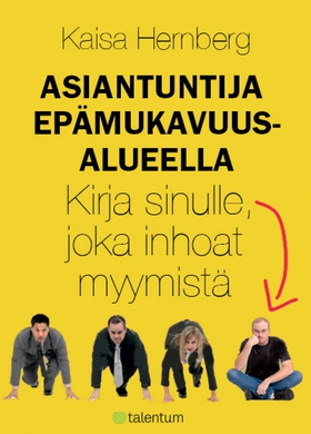 Asiantuntija epämukavuusalueella (e-bok) av Kai