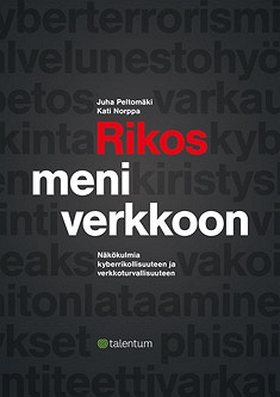 Rikos meni verkkoon (e-bok) av Juha Peltomäki, 