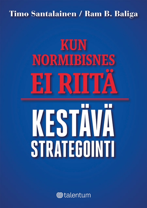 Kun normibisnes ei riitä