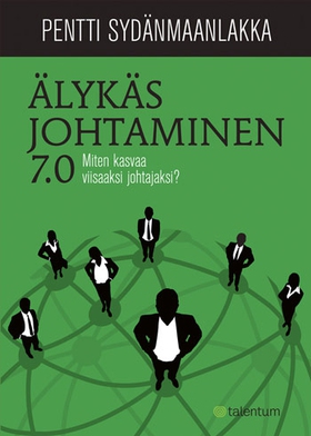 Älykäs johtaminen 7.0 (e-bok) av Pentti Sydänma