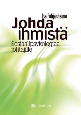 Johda ihmistä (e-bok) av Esa Pohjanheimo