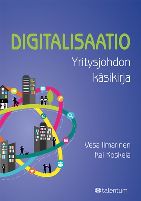 Digitalisaatio (e-bok) av Vesa Ilmarinen, Kai K