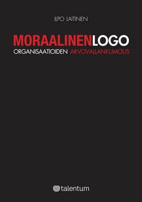 Moraalinen logo (e-bok) av Ilpo Laitinen