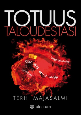 Totuus taloudestasi (e-bok) av Terhi Majasalmi