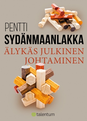 Älykäs julkinen johtaminen (e-bok) av Pentti Sy