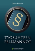 Työsuhteen pelisäännöt