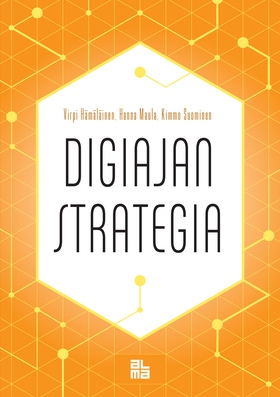 Digiajan strategia (e-bok) av Virpi Hämäläinen,