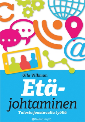 Etäjohtaminen (e-bok) av Ulla Vilkman